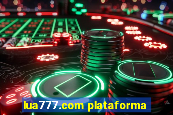 lua777.com plataforma